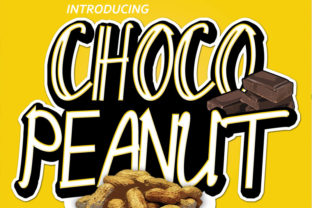 Choco Peanut: A Playful Font for Makers and Shops