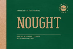 Nought: A Sweet Display Font for Bold Campaign Visuals