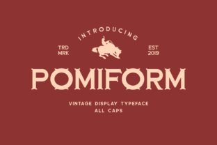 Pomiform: A Nostalgic Display Font for Business Branding